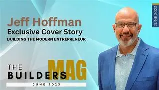 Image for Jeff Hoffman: The Architect of Connections and Entrepreneurial Wisdom